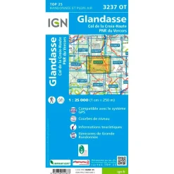 Carte IGN 3237OT Glandasse, Col de la Croix-Haute, PNR du Vercors